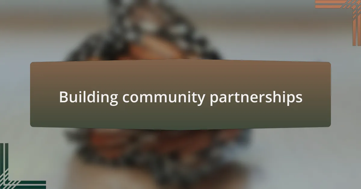 Building community partnerships